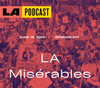 LA Podcast - June 16, 2025, Episode 257