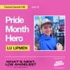 WNLA Podcast - Pride Month Hero